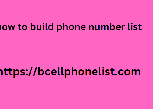 how to build phone number list