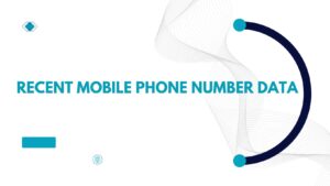 recent mobile phone number data